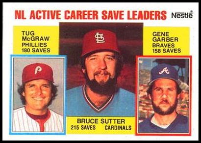 709 NL Active Career Save Leaders Bruce Sutter Tug McGraw Gene Garber